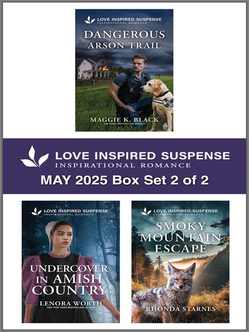 Title details for Love Inspired Suspense May 2025--Box Set 2 of 2 by Maggie K. Black - Available